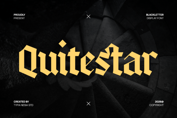 Quitestar: The Gothic Blackletter Font for Bold Branding