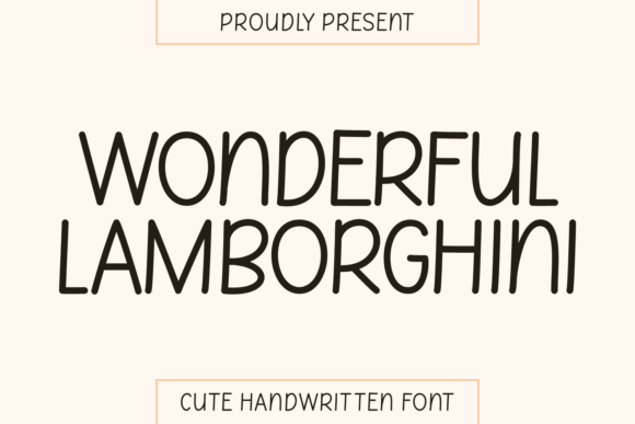 Wonderful Lamborghini: A Typeface for Playful, Modern Brands