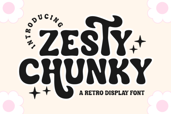 Zesty Chunky: A Typeface with a Retro Vibe and Modern Soul